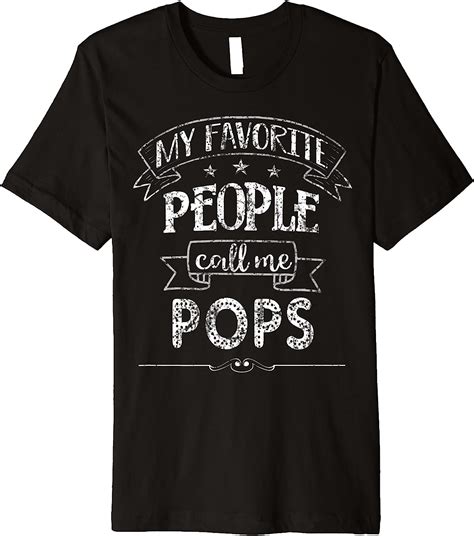 Mens My Favorite People Call Me Pops Tee Funny For Fathers