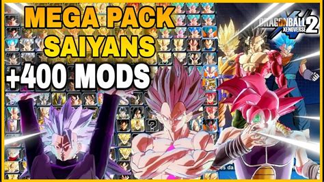 Dragon Ball Xenoverse 2 Mega Pack Saiyans Edition 400 Mods Loaded
