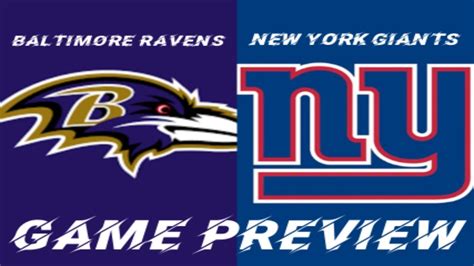Ravens Vs Giants Game Preview Xfactors Injury Report Predictions