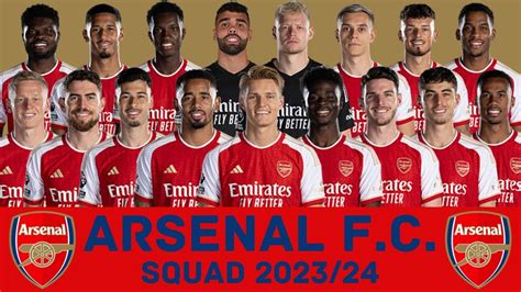 Arsenal Fc Squad Season 202324 Arsenal Fc Footworld Youtube