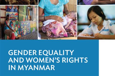 Gender Equality And Women S Rights In Myanmar A Situation Analysis United Nations In Myanmar