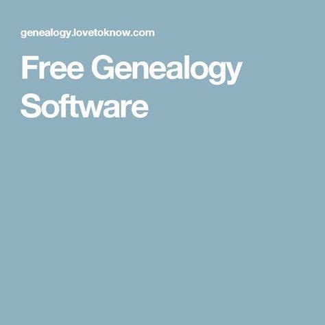 Discovering your family genealogy or have been. Free Genealogy Software (With images) | Genealogy software ...