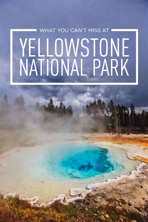 Best Things To Do In Yellowstone National Park Tips For Your Visit