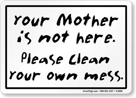 Keep Kitchen Clean Signs Kitchen Courtesy Signs