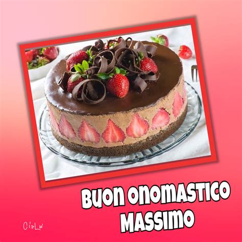 Nei comuni in cui il san domenico è anche patrono, la festa cade il 6 di agosto, giorno della sua morte. Buon Onomastico Massimo - BellissimeImmagini.it