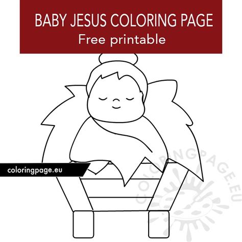 Baby Jesus In Manger Printable Coloring Page