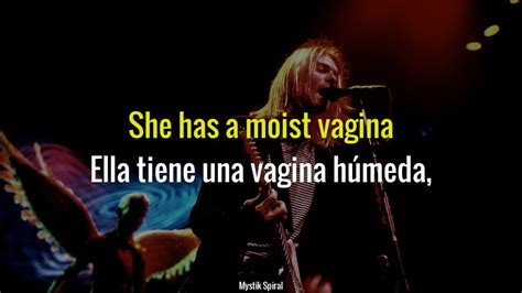 Nirvana Moist Vagina Subtitulada En Espa Ol Youtube Music