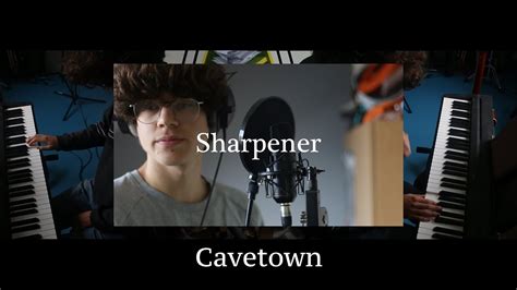 Sharpener Cavetown Cover YouTube