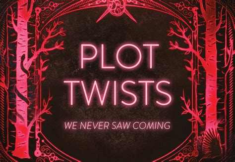 Ya Plot Twists That We Never Saw Coming Epic Reads