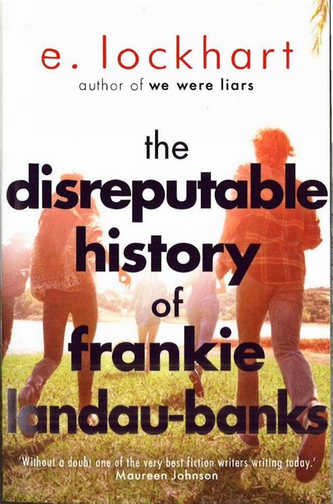 The Disreputable History Of Frankie Landau Banks By E Lockhart