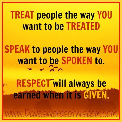 Be Careful How You Treat Someone Quotes Quotesgram