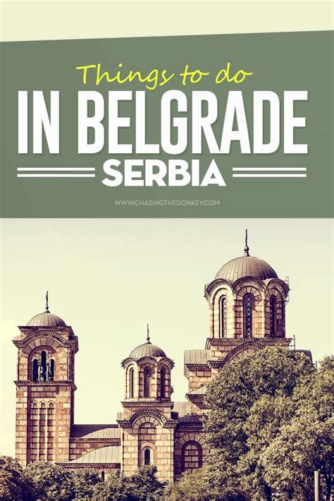 Things To Do In Belgrade Serbia For Everyone Chasing The Donkey