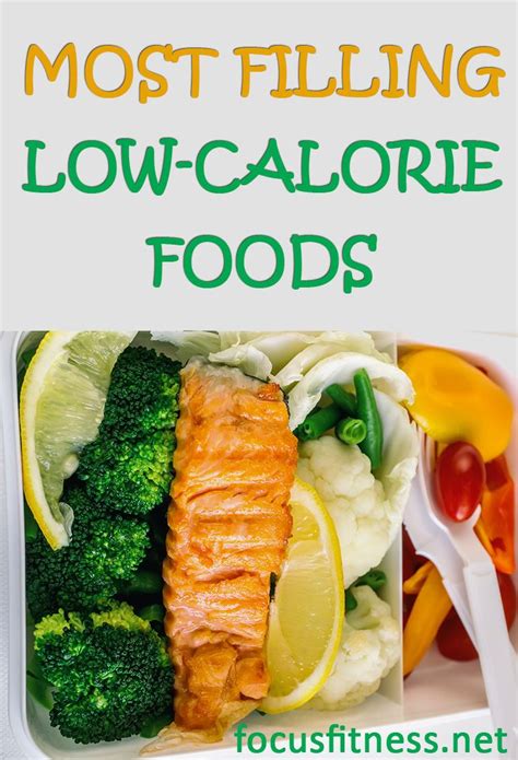 16 Most Filling Low Calorie Foods To Prevent Hunger Filling Low