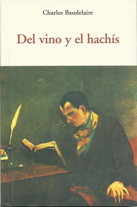 A Book With The Title Del Vino Y El Hachis Written In Spanish