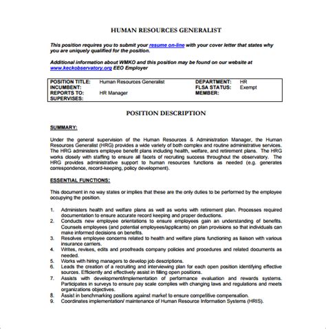 Key skills indicate minimal knowledge and ability at each job level and are inclusive and cumulative through the job levels. 17+ FREE Human Resource Job Description Templates - Free ...