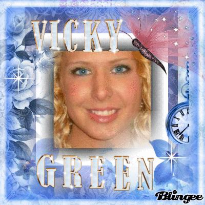 Vicky Green Picture Blingee