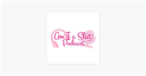 ‎am I A Slut Straight Couple Share Sex Toys On Apple Podcasts