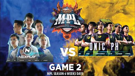 MPL PH S6 WEEK5 DAY 3 NEXPLAY SOLID VS ONIC PH GAME 2 MLBB YouTube