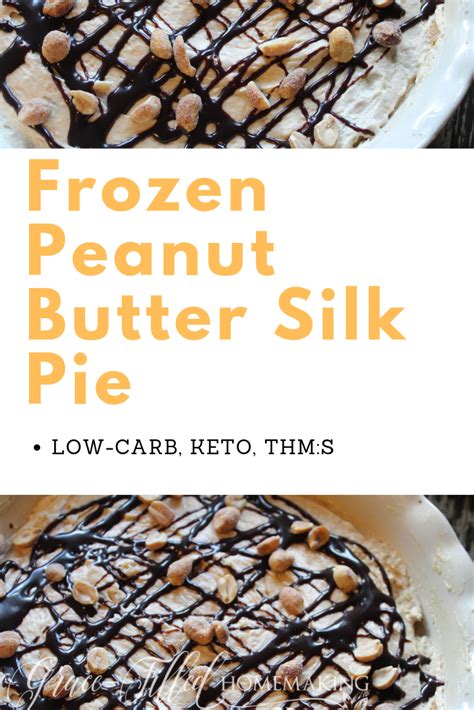 Frozen Peanut Butter Silk Pie Thms Sugar Free Low Carb Keto