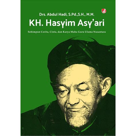 Buku Kh Hasyim Asyari Karya Drs Abdul Hadi Diva Press Lazada Indonesia