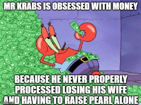 Image Tagged In Mr Krabs Imgflip