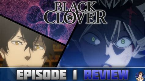 Black Clover Episode 1 Anime Reviewfirst Impressions The Story Of