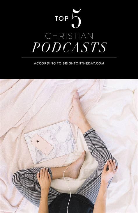 Best Christian Podcasts My Favorite Go To Faith Based Podcasts