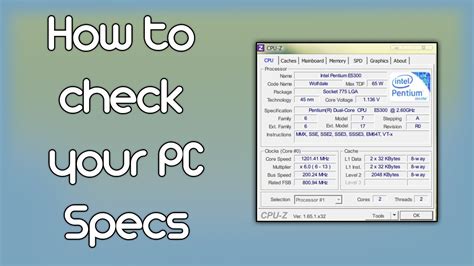 The processor's name will be listed, followed by the speed, usually measured in. How to check your PC Specs - YouTube
