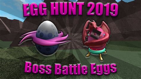 How To Get The Final Boss Eggs Roblox Egg Hunt 2019 Youtube