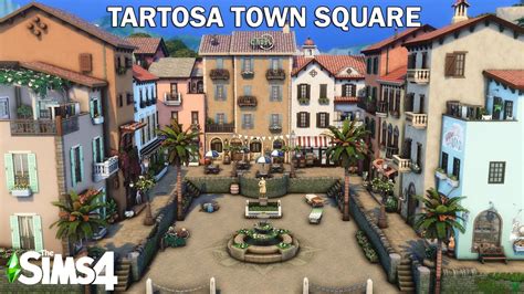Tartosa Town Square Sims 4 Speed Build Nocc Youtube