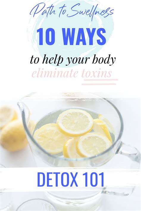 10 Ways To Help Your Body Detox In 2020 Body Detox Detox Detox System