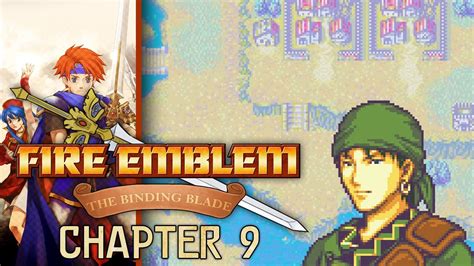 Fire Emblem The Binding Blade Chapter 9 The Misty Isles Youtube
