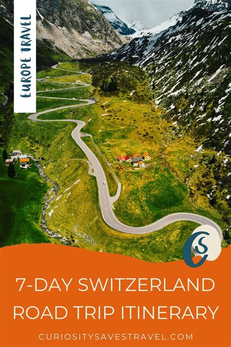 7 Day Switzerland Road Trip Itinerary In 2022 Europe Trip Itinerary