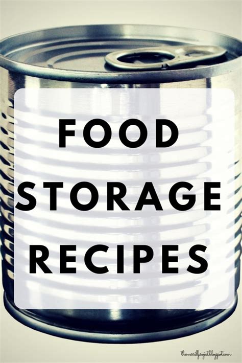 100 Food Storage Recipes The Merrill Project