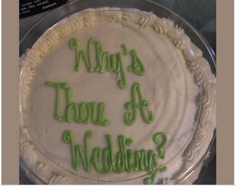 If you are attending the wedding, it is also a good time to thank them for including you in their big day. Message on Wedding Cake Goes Horribly Wrong, Couple Gets ...