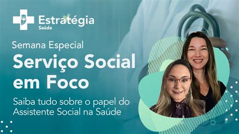 Assistente Social O Que Faz No Hospital