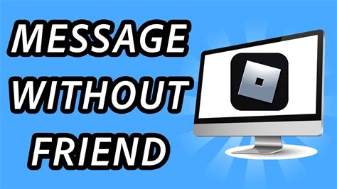 How To Send Messages On Roblox Without Being Friends 2024 Full Guide