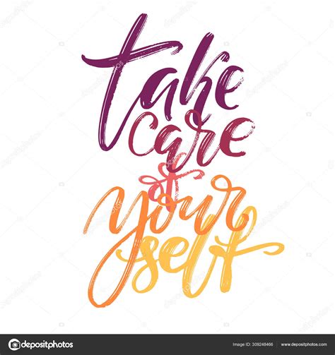 Hand Drawn Vector Lettering Take Care Of Your Self Words By Hand