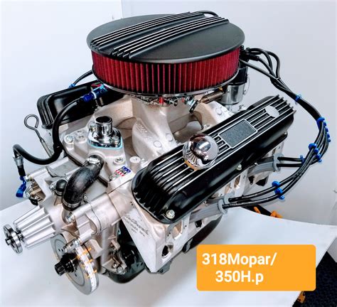 Engine Factory 318 Mopar Engine 350 Horsepower 400 Torque