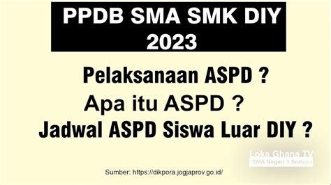 Aspd Diy 2023 Ppdb Sma Smk Diy 2023 Youtube