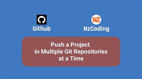 Push Your Project In Multiple Git Repositories At A Time