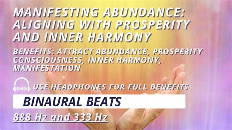 Manifesting Abundance Aligning With Prosperity And Inner Harmony Using