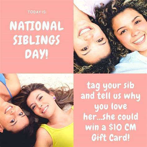 Today Is National Siblings Day Give Your Sib A Shoutout And Tell Us