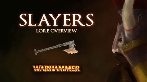 Warhammer Fantasy Lore The Slayers Ungrim Ironfist Total War