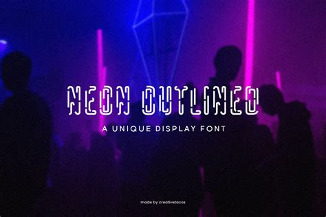 Neon Outlined Display Font By Team Account Creativetacos On Dribbble