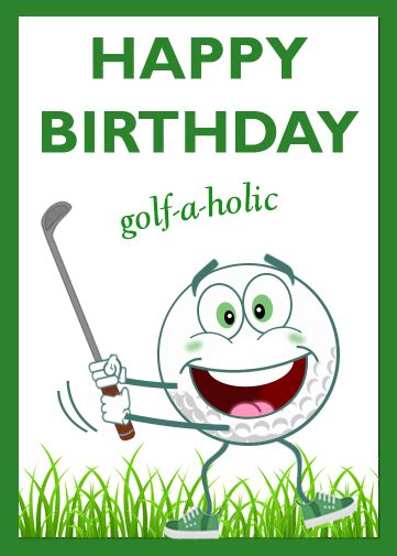 Funny Golf Birthday Card For The Golf A Holic Crazecards