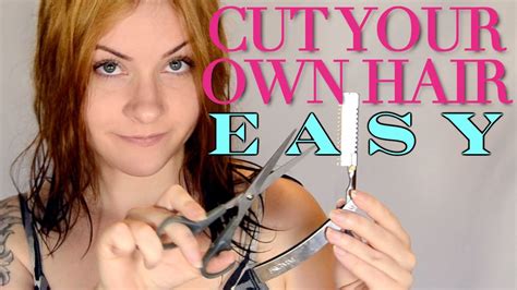 How To Cut Your Own Hair Super Easy Step By Step Tutorial Youtube