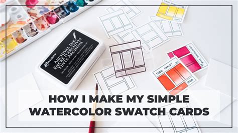 How I Make Simple Watercolor Swatch Cards Youtube