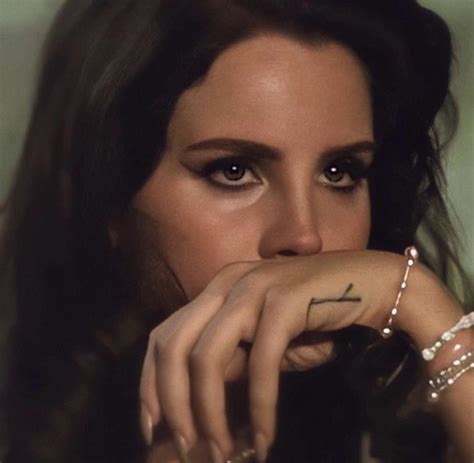 What Lana Del Rey Lyrics Do You Relate To The Most R Lanadelrey