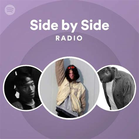 side by side radio playlist by spotify spotify